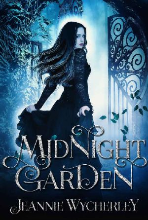 [The Extra Ordinary World 01] • Midnight Garden (The Extra Ordinary World Novella Series Book 1)